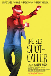 The Big Shot Caller